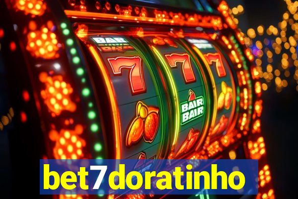 bet7doratinho