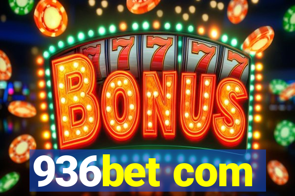 936bet com