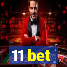 11 bet
