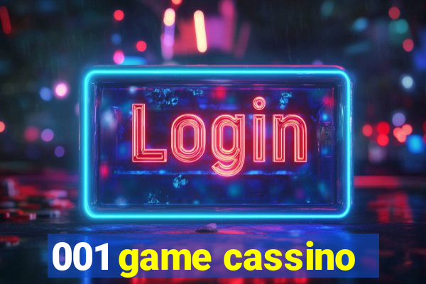 001 game cassino