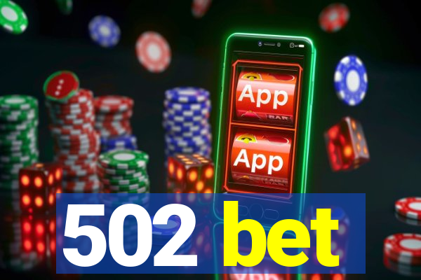 502 bet