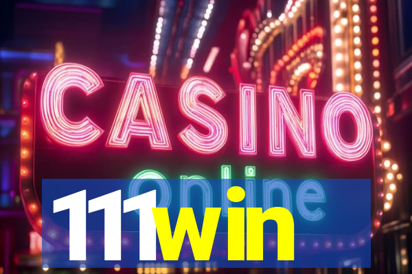 111win