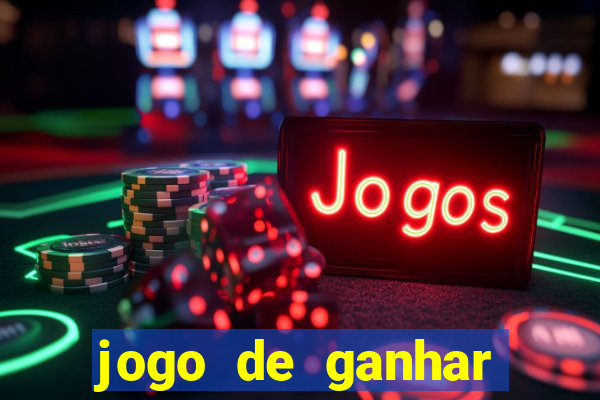 jogo de ganhar dinheiro ao se cadastrar
