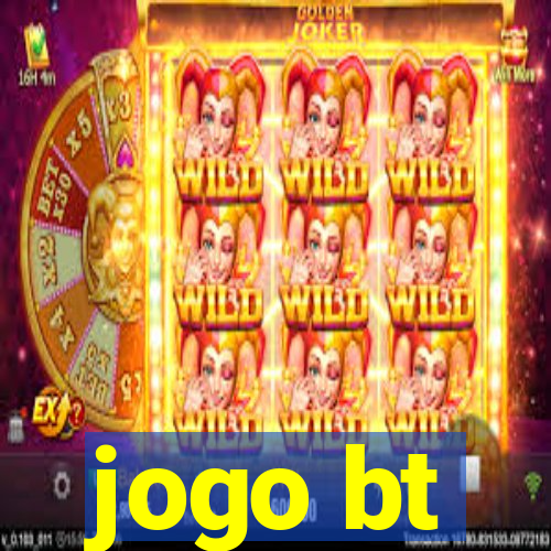 jogo bt