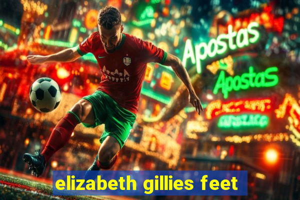 elizabeth gillies feet