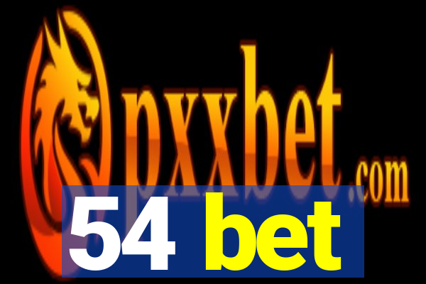 54 bet
