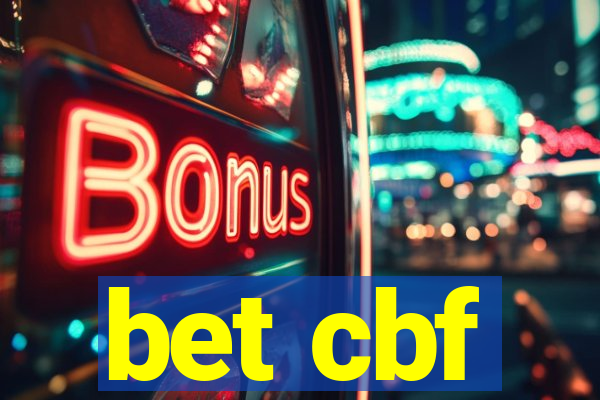 bet cbf