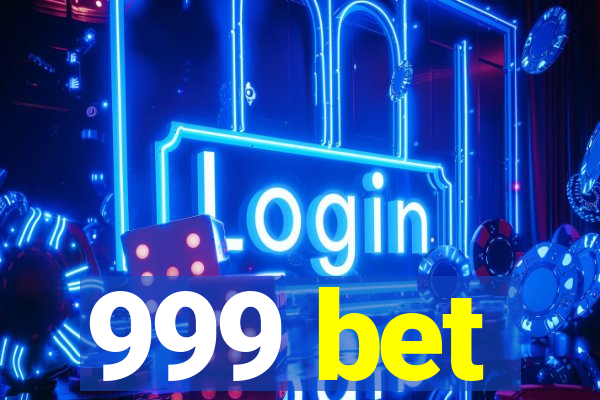 999 bet