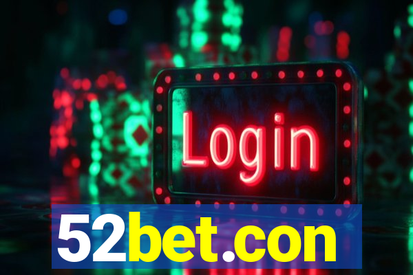 52bet.con