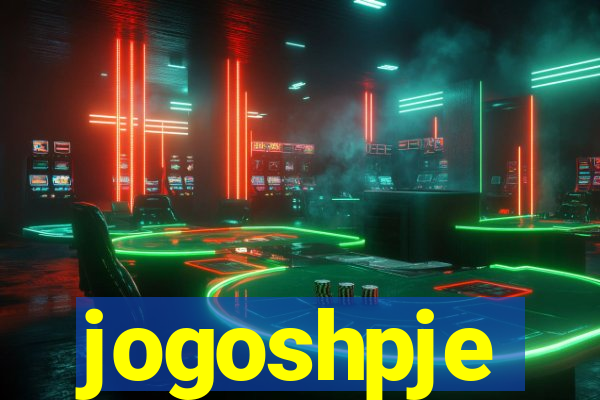 jogoshpje