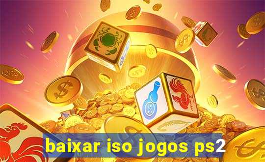 baixar iso jogos ps2