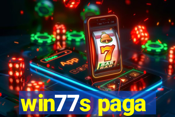 win77s paga