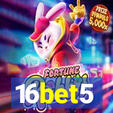 16bet5