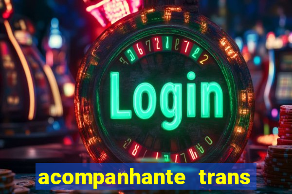 acompanhante trans santos sp