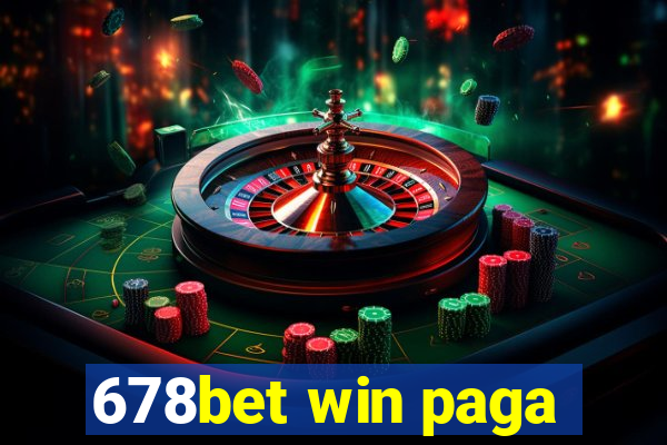 678bet win paga