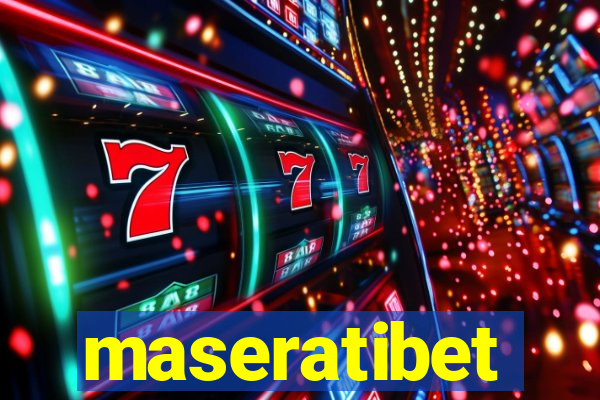 maseratibet