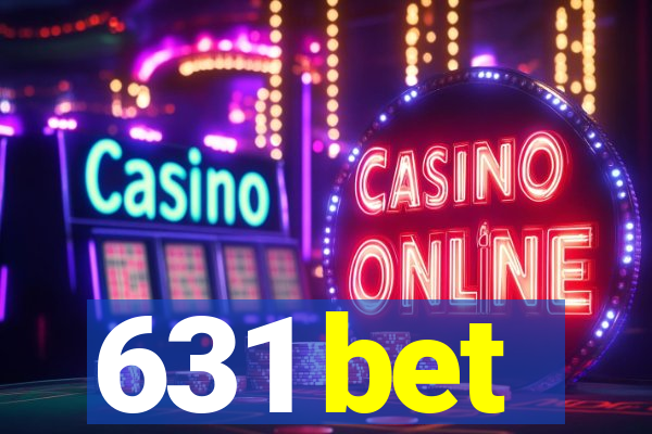631 bet