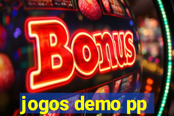 jogos demo pp