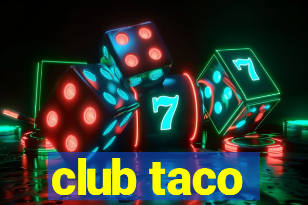club taco