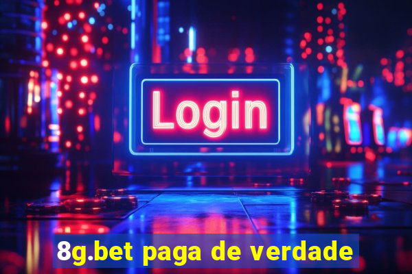 8g.bet paga de verdade