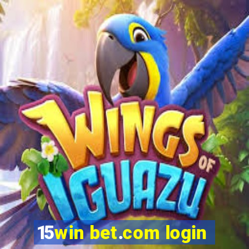 15win bet.com login