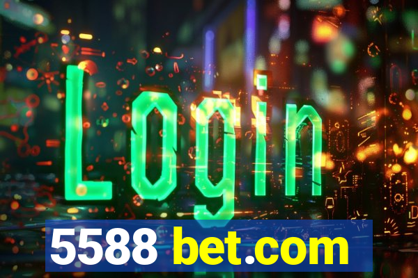 5588 bet.com