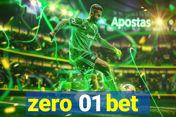 zero 01 bet