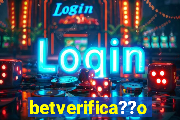betverifica??o