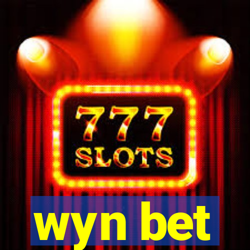 wyn bet