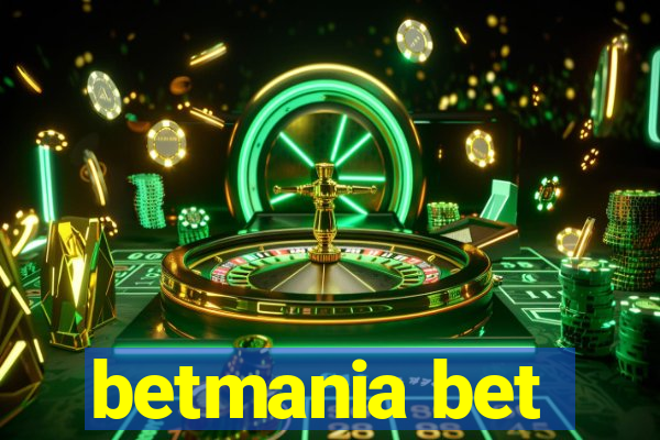 betmania bet