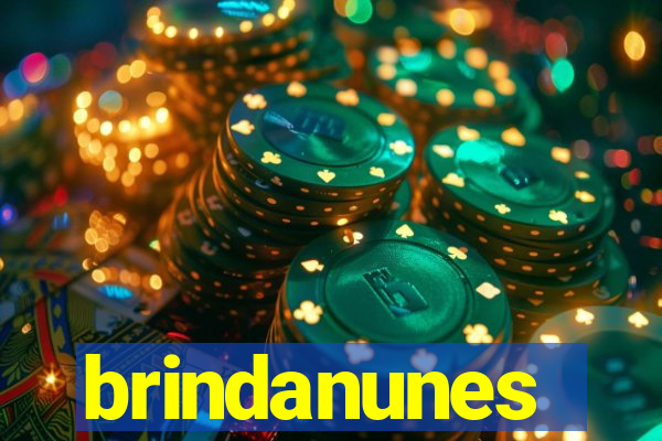 brindanunes