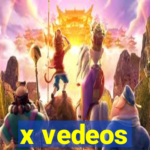 x vedeos
