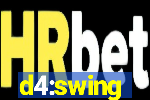 d4:swing