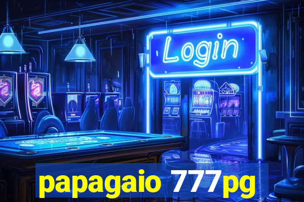 papagaio 777pg