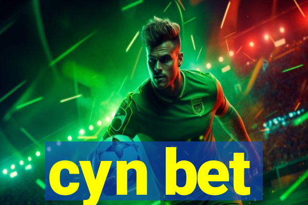 cyn bet