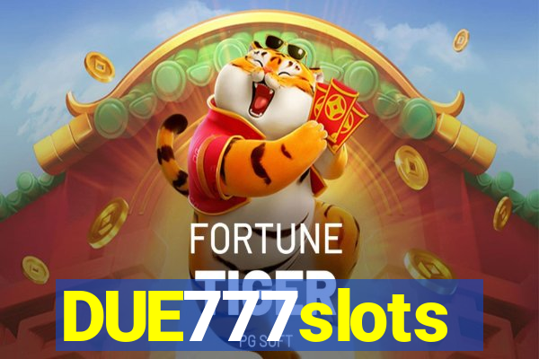 DUE777slots