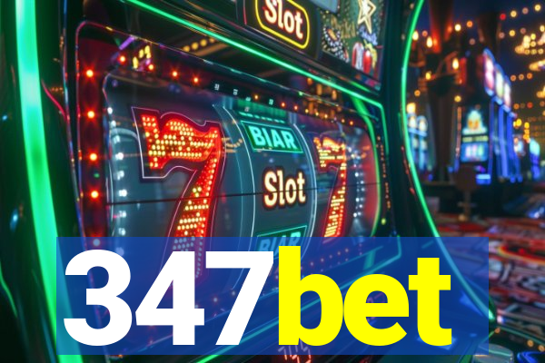 347bet