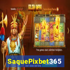 SaquePixbet365