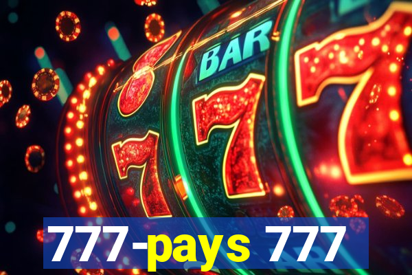 777-pays 777