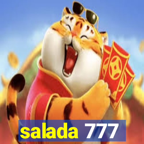 salada 777