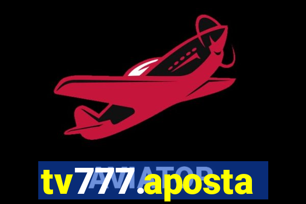 tv777.aposta
