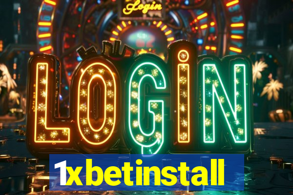 1xbetinstall