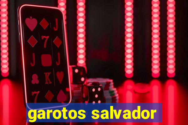 garotos salvador