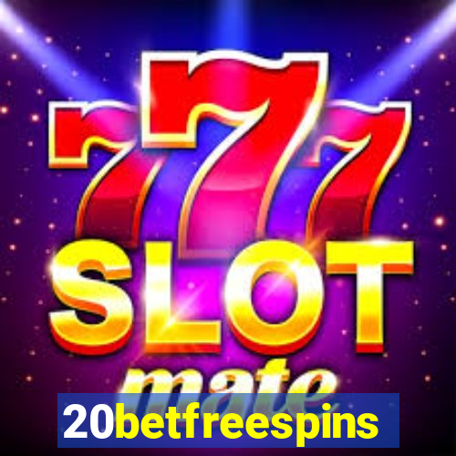20betfreespins