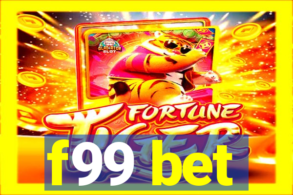 f99 bet