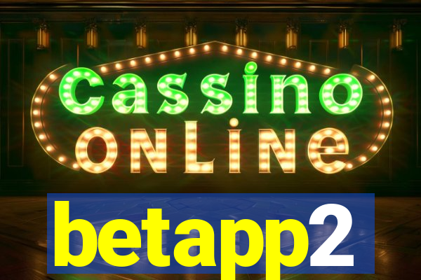 betapp2