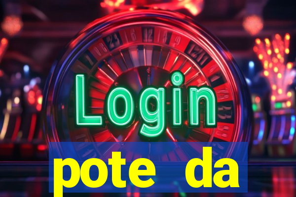 pote da prosperidade riqueza e fortuna 2024