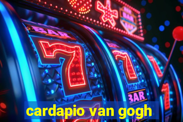 cardapio van gogh