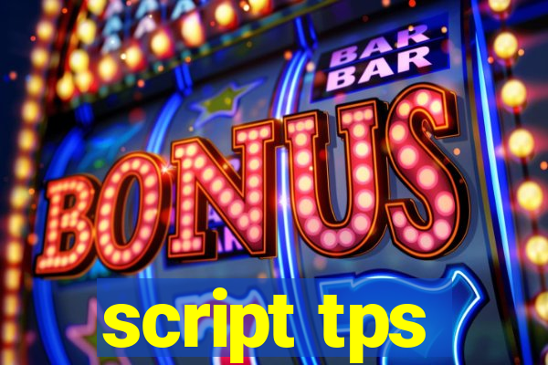 script tps