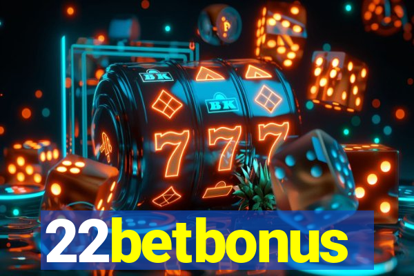 22betbonus